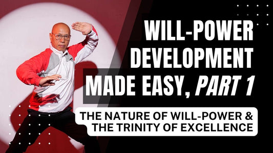 Will-Power Development Made Easy (Part 1)