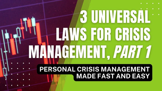 3 Universal Laws for Crisis Management | Part 1