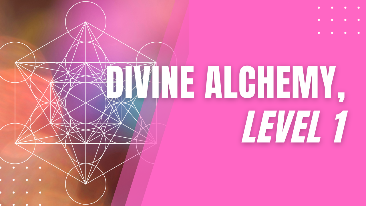 Divine Alchemy Level 1